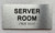 SERVER ROOM  with Raised letters/Image & Grade 2 Braille - Includes Red Adhesive pad for Easy Installation Signage