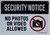 Security Notice No Photos Or Video Allowed HPD SIGN