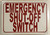 Emergency Shut-Off Switch   Fire Department Sign