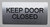 Keep Door Closed Sign-Tactile Signs  Silver-Tactile Touch Braille Sign-Tactile Signs
