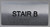 Stair B Sign-Tactile Signs  Silver-Tactile Touch Braille Sign-Tactile Signs