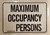 Maximum Occupancy Persons  Signage