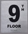 9TH Floor Sign-Tactile Signs - Floor Number Sign-Tactile Signs - Tactile Touch Braille Sign-Tactile Signs