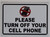 Please Turn Off Your Cell Phone DOB SIGN