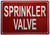 Sprinkler Valve Sign