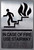 in CASE of FIRE USE Stairway Sign-Tactile Signs