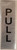 Push Pull Door SIGNAGE