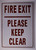 FIRE EXIT Please Keep Clear Sign