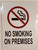 NO Smoking ON Premises SIGNAGE