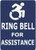 Ring Bell for ASSISTANCE Decal Sticker DOB SIGN