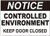 Notice Control Enviroment Keep Door Closed Decal Sticker DOB SIGN