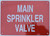 Main Sprinkler Valve   Signage