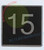 ELEVATOR FLOOR NUMBER 15 SIGN- ELEVATOR JAMB PLATE FLOOR 15 DOB SIGN
