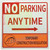 NO Parking Anytime Temporary Construction Regulation SignRight Arrow