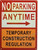 NO Parking Anytime Temporary Construction SignRight Arrow