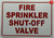 FIRE SPRINKLER SHUT-OFF VALVE SAFETY SIGN