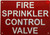 Fire Sprinkler Control Valve HPD SIGN