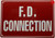 F.D CONNECTION SignFIRE DEPARTMENT CONNECTION BUILDING SIGN