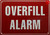 OVERFILL ALARM SIGNAGE