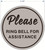 PLEASE RING BELL FOR ASSISTANCE DOB SIGN