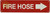 FIRE HOSE RIGHT ARROW SIGN, Fire Safety HPD SIGN