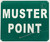MUSTER POINT BUILDING SIGN
