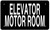 ELEVATOR MOTOR ROOM   Sign