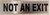 NOT an EXIT Sign