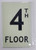 FLOOR NUMBER Sign4TH FLOOR SignPHOTOLUMINESCENT GLOW IN THE DARK SAFETY SIGN