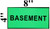 BASEMENT SignPHOTOLUMINESCENT GLOW IN THE DARK HPD SIGN