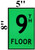 FLOOR NUMBER Sign9TH FLOOR SignPHOTOLUMINESCENT GLOW IN THE DARK DOB SIGN
