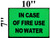 IN CASE OF FIRE USE NO WATER SignPHOTOLUMINESCENT GLOW IN THE DARK HPD SIGN