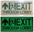 PHOTOLUMINESCENT EXIT THROUGH LOBBY SIGNAGE HEAVY DUTY / GLOW IN THE DARK "EXIT THROUGH LOBBY" SIGNAGE