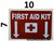 "First Aid Kit" HPD SIGN with Down Arrow