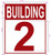 Building Number 2 Sign: Building - 2 HPD SIGN