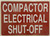 FIRE DEPT SIGNAGE COMPACTOR ELECTRICAL SHUT OFF
