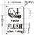 PLEASE FLUSH AFTER USING STICKERS WITH IMAGE