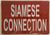 SIAMESE CONNECTION SIGN