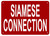 SIAMESE CONNECTION   Sign