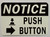 NOTICE PUSH BUTTON Decal Sticker