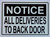 NOTICE ALL DELIVERIES TO BACK DOOR Decal/STICKER