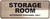 STORAGE ROOM AUTHORIZED PERSONNEL ONLY SIGNAGE