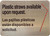 RESTURANT PLASTIC STRAWS AVAILABLE UPON REQUEST DOB SIGN NYC New York City food service establishments