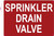 SPRINKLER DRAIN VALVE COMPLIANCE SIGN