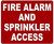 FIRE ALARM AND SPRINKLER ACCESS   Sign