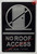 NO ROOF ACCESS HPD SIGN Raised letters & Grade 2 Braille - Includes Red Adhesive pad for Easy Installation