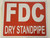 FDC DRY STANDPIPE  -  Signage