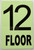 GLOW IN DARK FLOOR NUMBER SIGN- THE GLOWMARK LINE