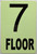 GLOW IN DARK FLOOR NUMBER SIGN- (Aluminum,6x9)THE GLOWMARK LINE (7TH FLOOR)
