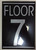 FLOOR 7 BUILDING SIGN